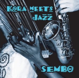 CD: Kora meets Jazz